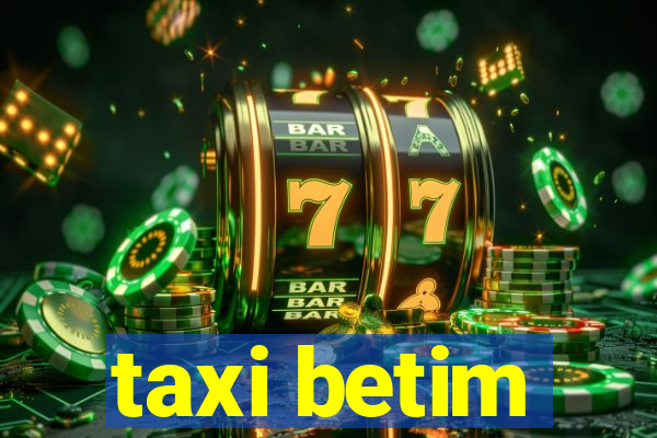 taxi betim